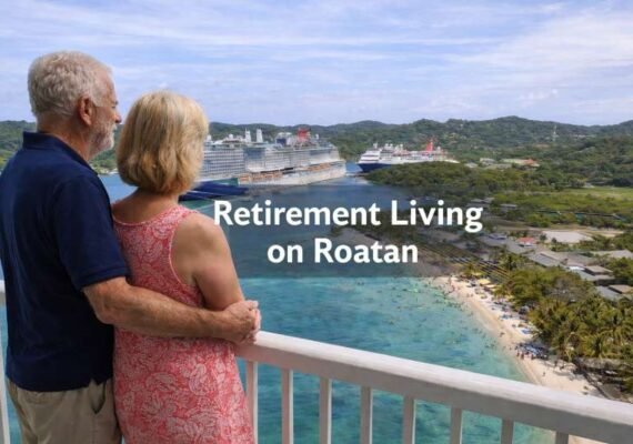 Enjoy Retirement Living on Roatan