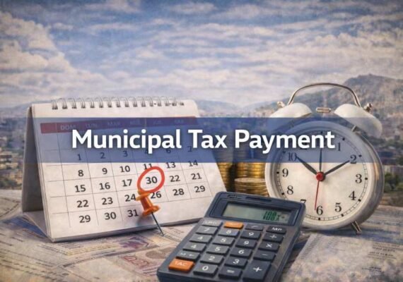 Municipal Tax Payment Deadline Extended to Support Citizens